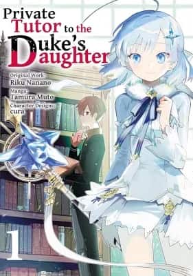 Private Tutor to the Duke's Daughter (Recap)