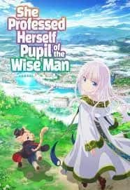 She professed herself the pupil of the wise man.